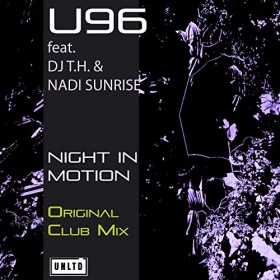 U96 FEAT. DJ T.H. & NADI SUNRISE - NIGHT IN MOTION